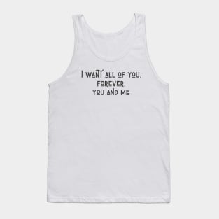 Forever, You and Me Tank Top